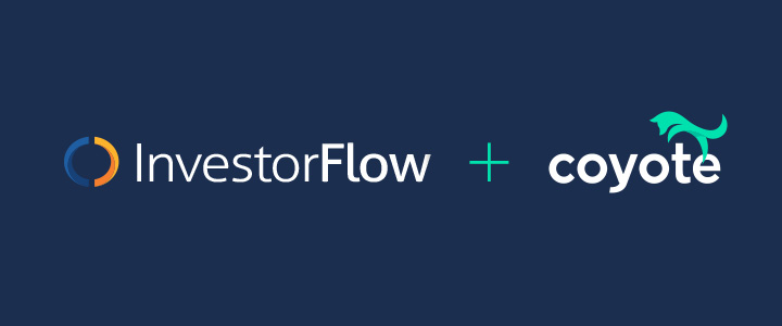 InvestorFlow Announces Acquisition of Coyote Software
